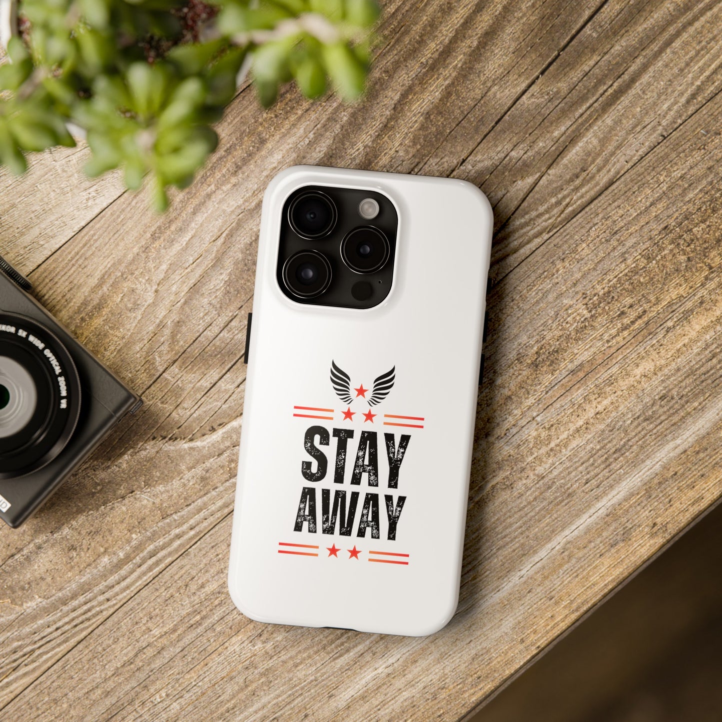 Stay Away Phone Cover, iPhone 15 , iPhone 14 & iPhone 13 Series