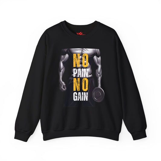 No Pain No Gain Sweatshirt  - Unisex