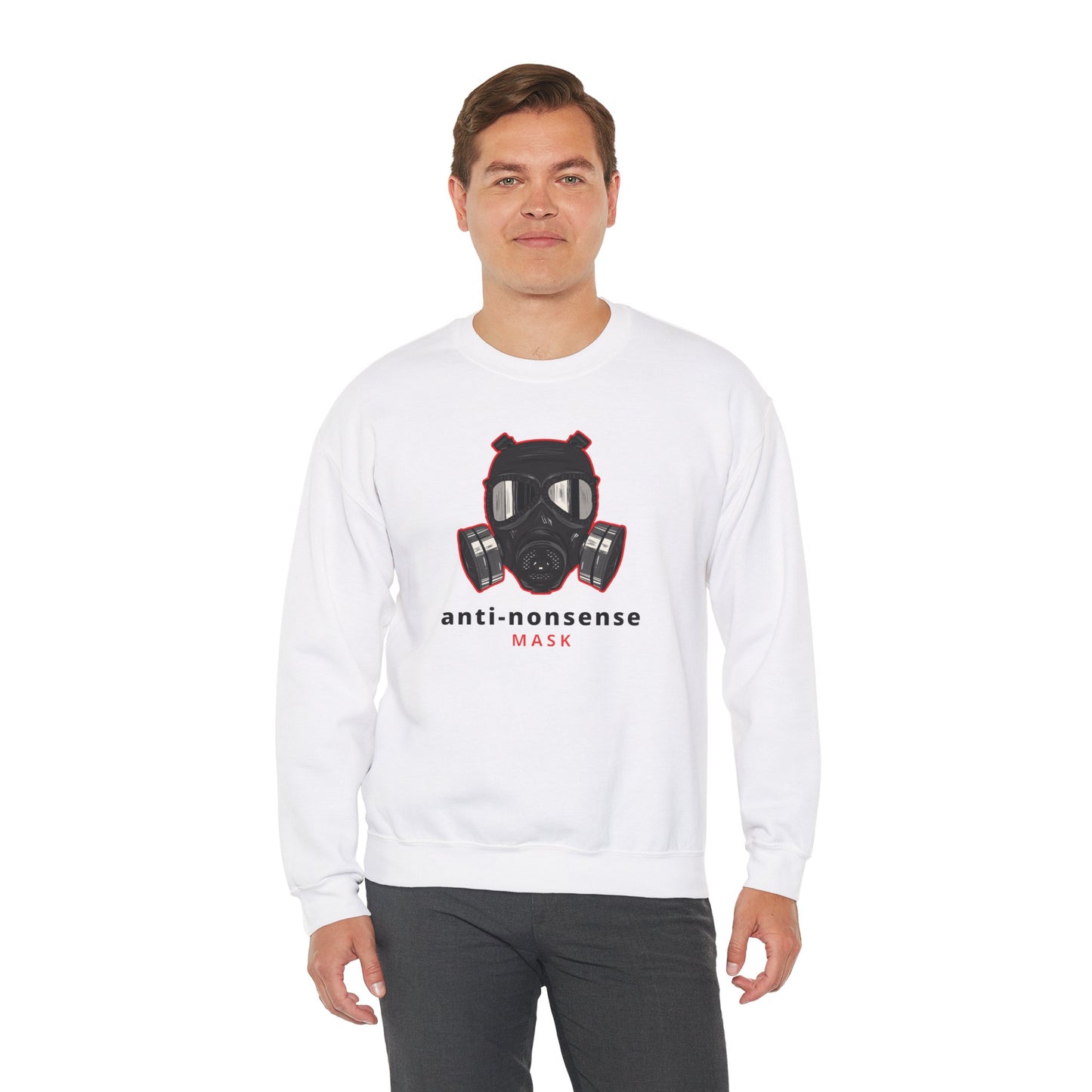 Anti-Nonsense Mask Sweatshirt - Funny Gas Mask Illustration - Anti Social Shirt