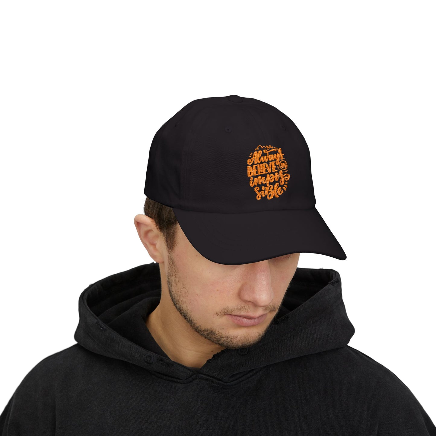 Always Believe in Impossible Classic Cap