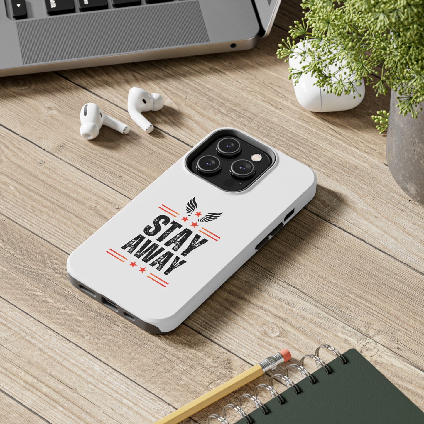 Stay Away Phone Cover, iPhone 15 , iPhone 14 & iPhone 13 Series