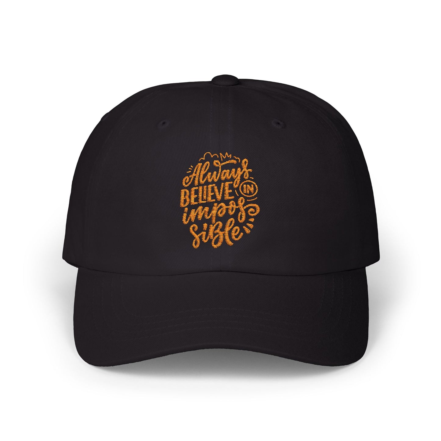 Always Believe in Impossible Classic Cap