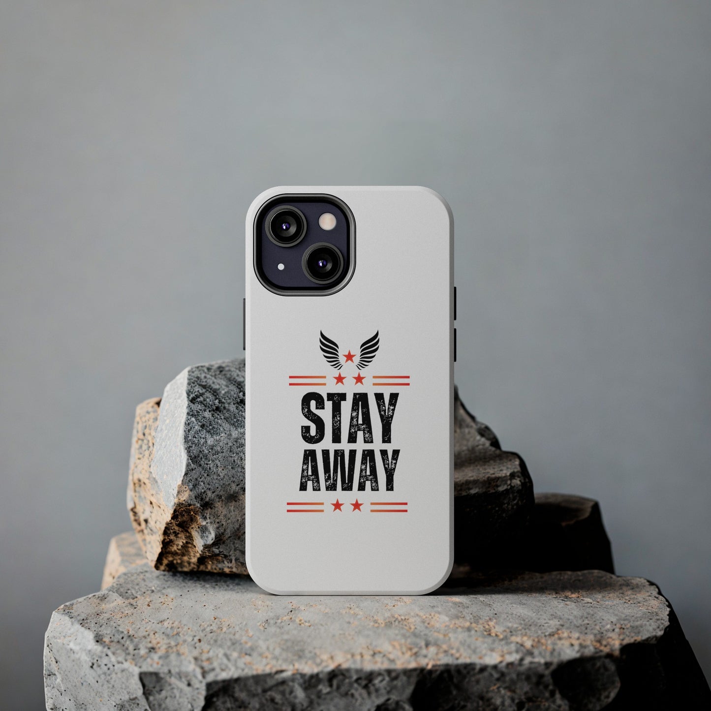 Stay Away Phone Cover, iPhone 15 , iPhone 14 & iPhone 13 Series