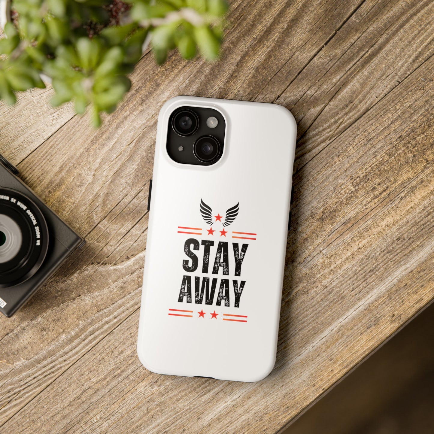 Stay Away Phone Cover, iPhone 15 , iPhone 14 & iPhone 13 Series